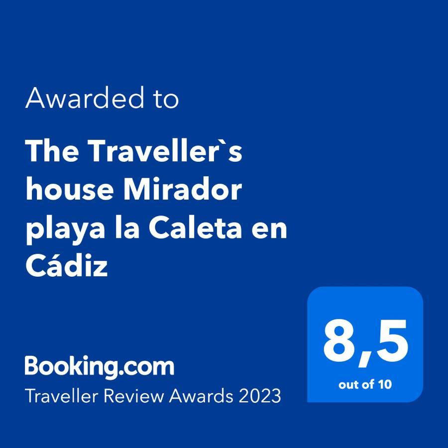 The Traveller`s House Mirador Playa La Caleta En